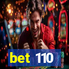 bet 110